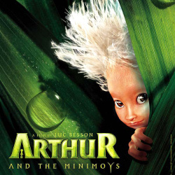 ~ Arthur & les minimoys ~